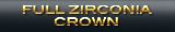 Full Zirconia Crown